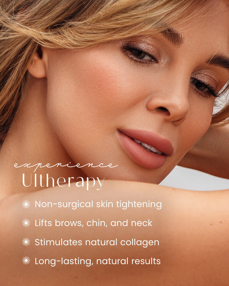 Ultherapy Benefits