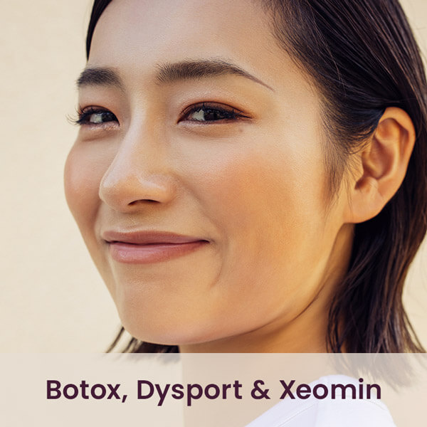Botox, Dysport & Xeomin