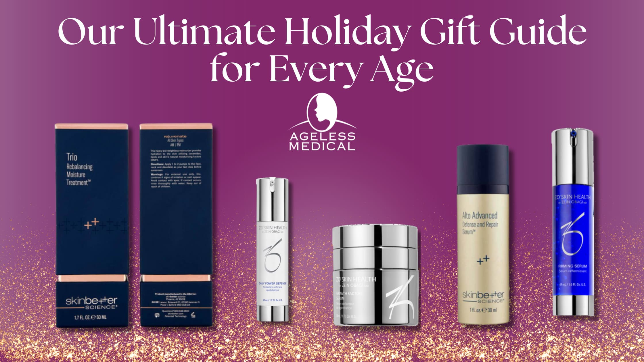 holiday gift guide - Ageless